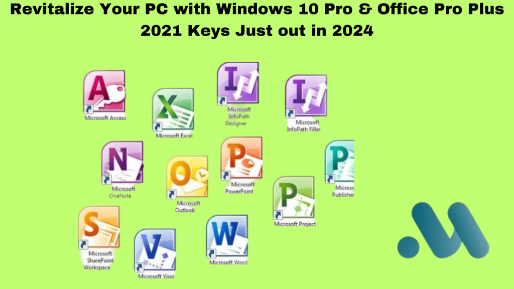 Revitalize Your PC with Windows 10 Pro & Office Pro Plus 2021 Keys