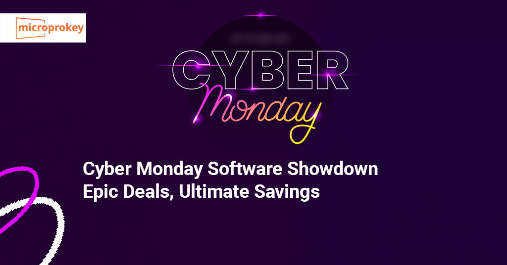 Cyber Monday Software Showdown Epic Deals, Ultimate Savings