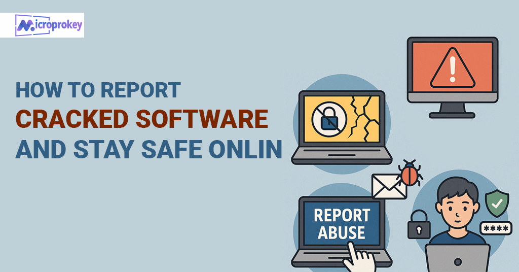 How to Report Cracked Software