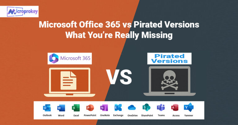 Microsoft Office 365 vs Pirated Versions: What You’re Really Missing